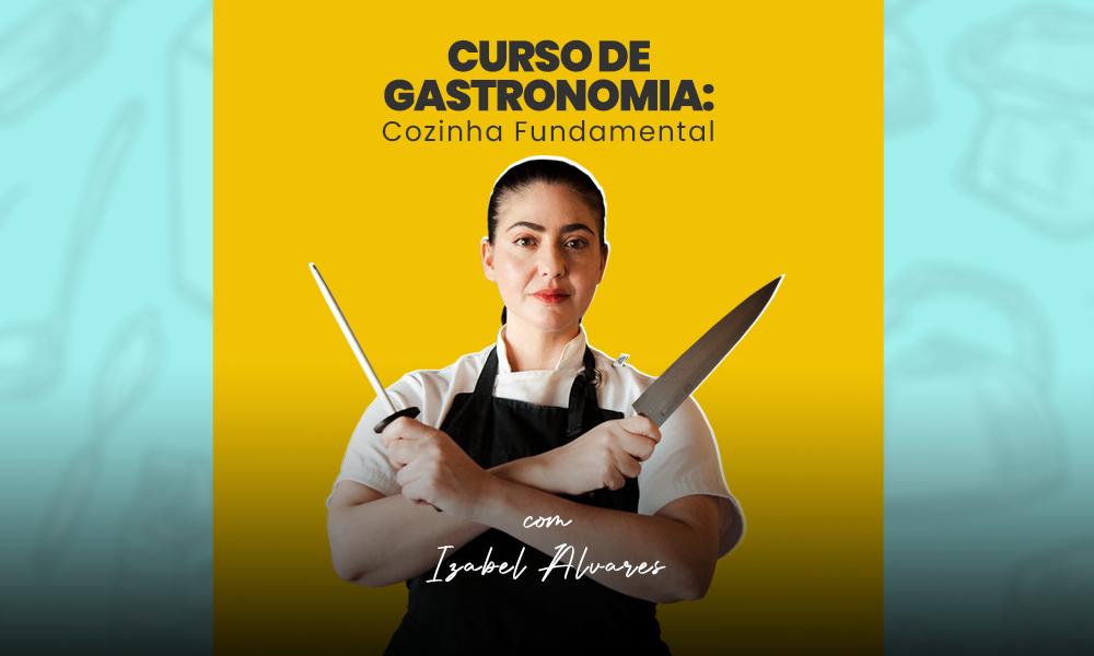 Chef Izabel Alvares lança curso online sobre os fundamentos da cozinha 