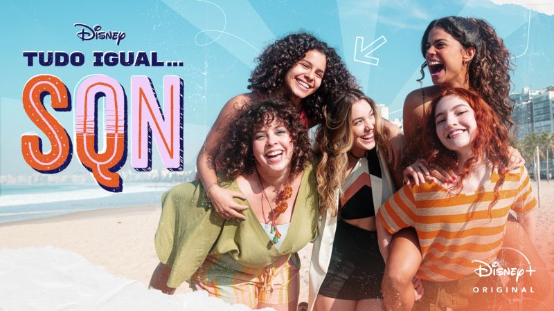 ‘Tudo Igual…SQN’: 1ª série brasileira do Disney+ estreia na plataforma; veja o trailer